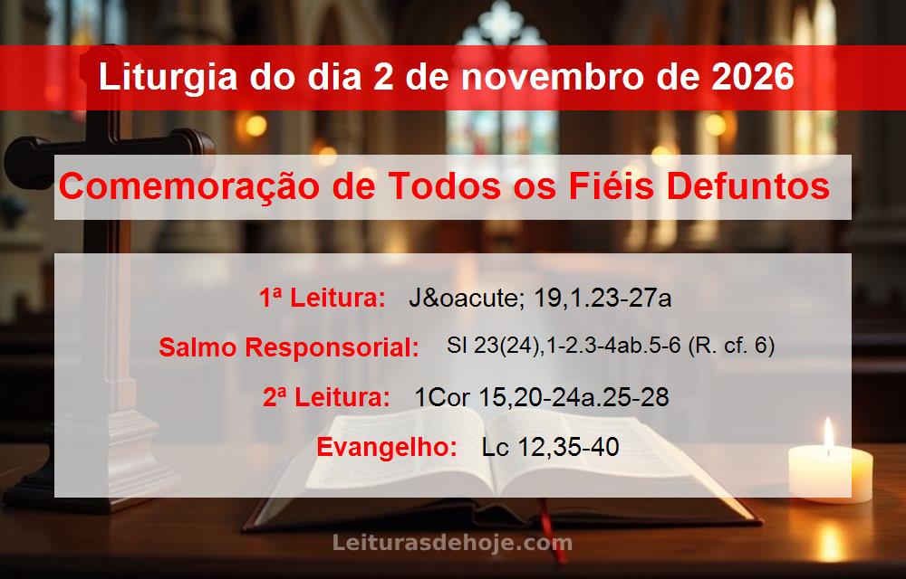 Liturgia do dia  2 de novembro de 2026