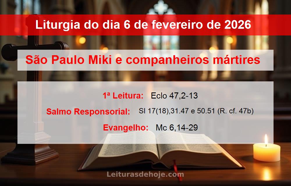 Liturgia do dia  6 de fevereiro de 2026
