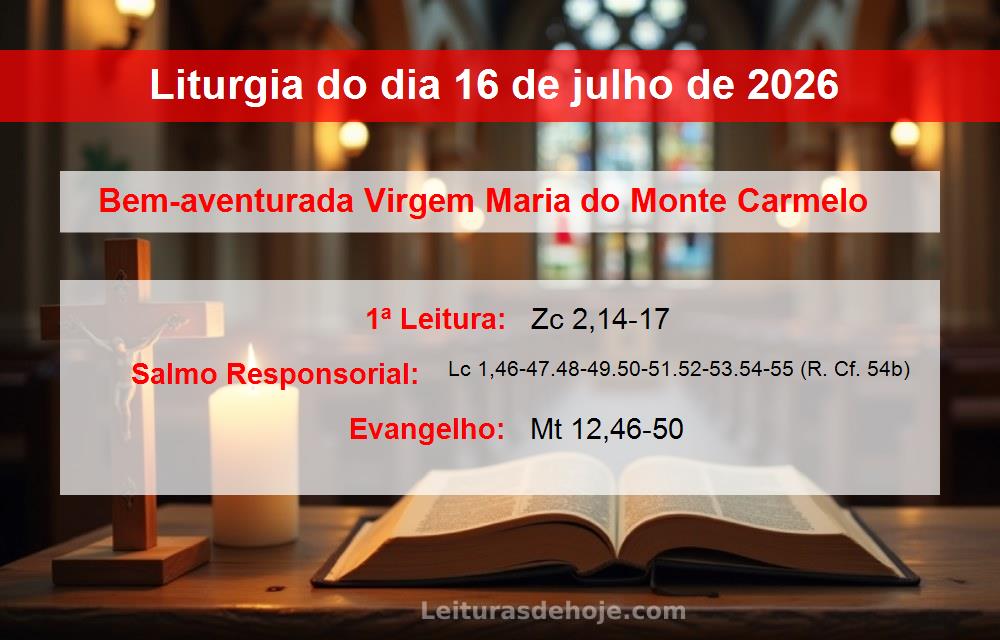 Liturgia do dia  16 de julho de 2026