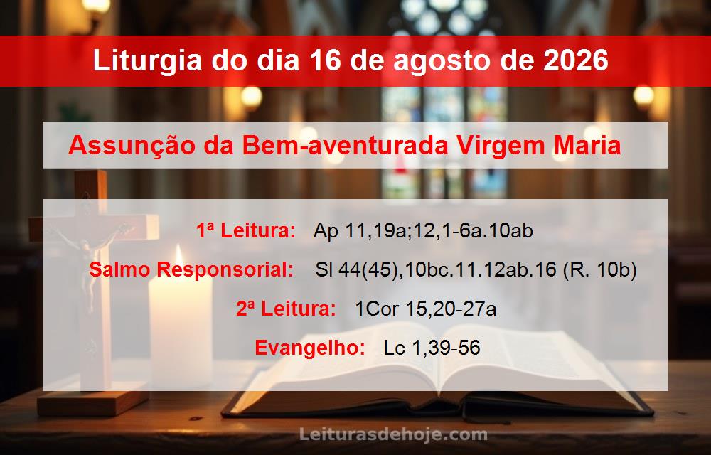Liturgia do dia  16 de agosto de 2026