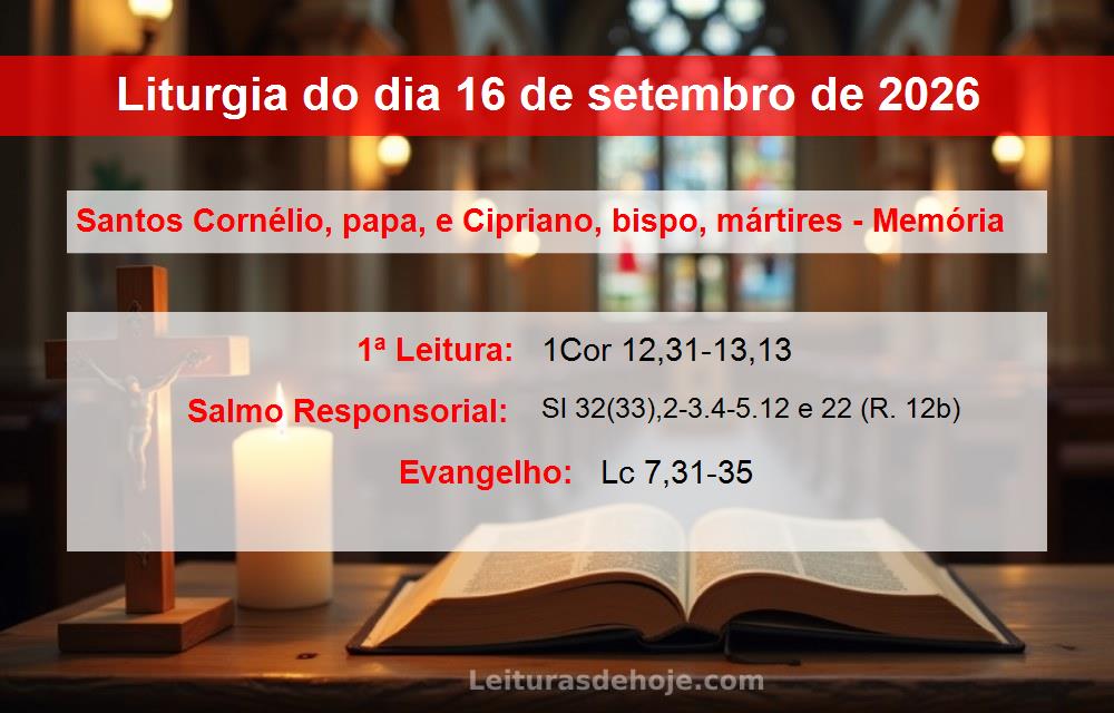Liturgia do dia  16 de setembro de 2026