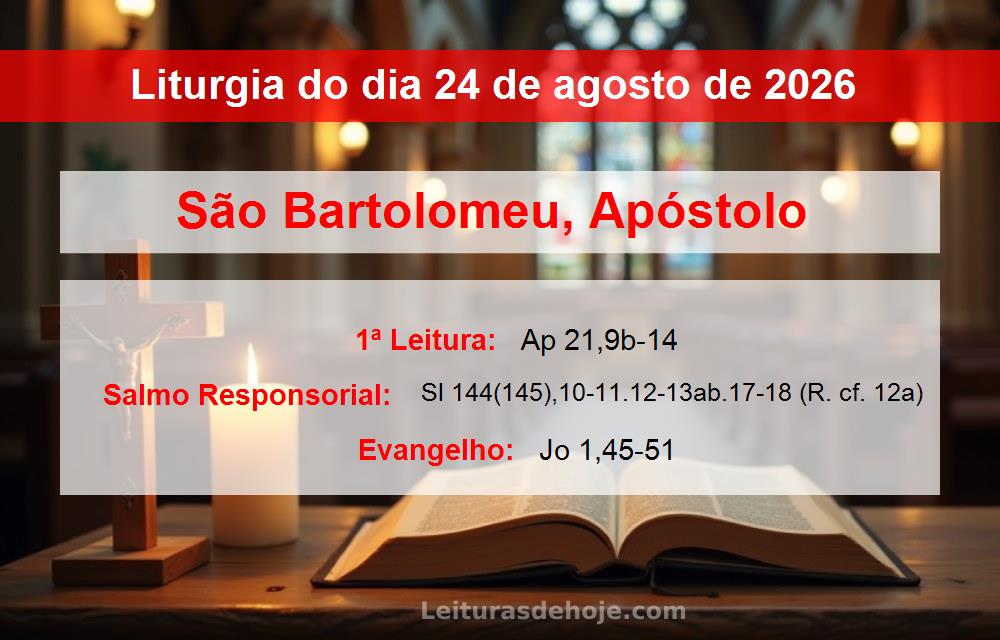 Liturgia do dia  24 de agosto de 2026