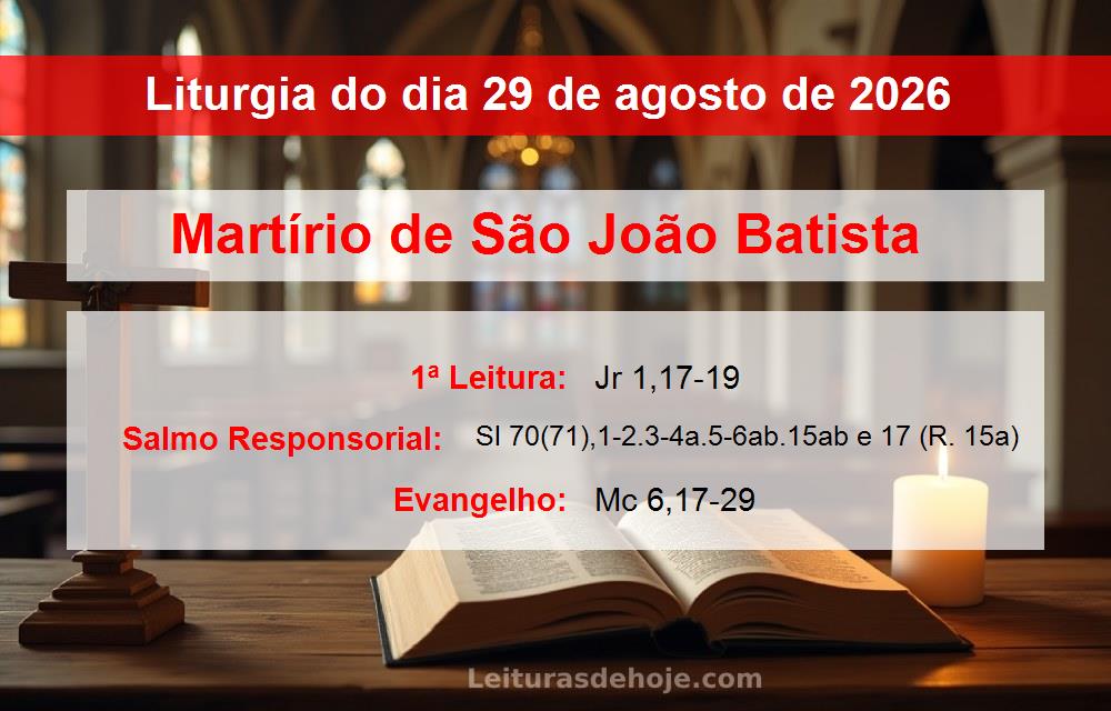 Liturgia do dia  29 de agosto de 2026